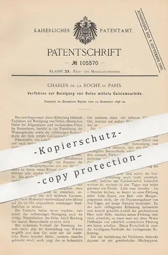 original Patent - Charles de la Roche , Paris , Frankreich , 1898 , Reinigung von Ölen durch Calciumcarbid | Öl , Fett !