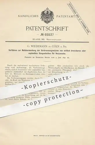 original Patent - G. Wiedemann , Köln / Rhein , 1891 , Nutzen der Verbrennungswärme von Gasgemisch | Heizung , Ofen !!