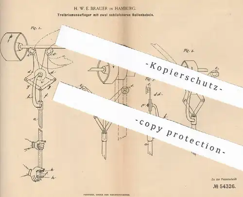 original Patent - H. W. E. Brauer , Hamburg , 1890 , Treibriemenaufleger | Treibriemen | Maschinen - Riemen | Motor !!!