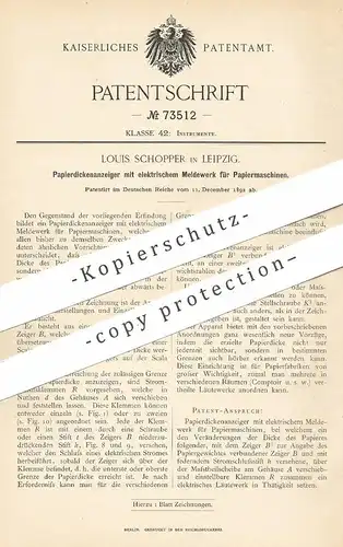 original Patent - Louis Schopper , Leipzig , 1892 , Papierdickenanzeiger an Papiermaschinen | Papier , Druck , Buchdruck
