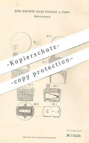 original Patent - Jean Baptiste Jules Poupart , Paris , Frankreich , 1880 , Gährspund | Gähren , Fass , Bier , Wein !!