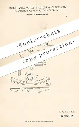 original Patent - Cyrus Wellington Saladee , Cleveland , Cuyahoga Ohio , USA , 1892 , Feder für Fahrradsattel | Sattler