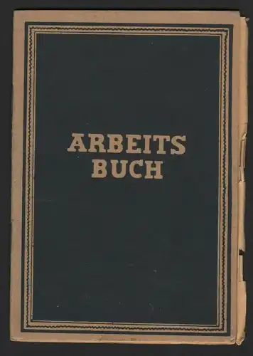Arbeitsbuch , A. Pauser , Waren Müritz , Rathenaustraße , Dokument Mecklenburg