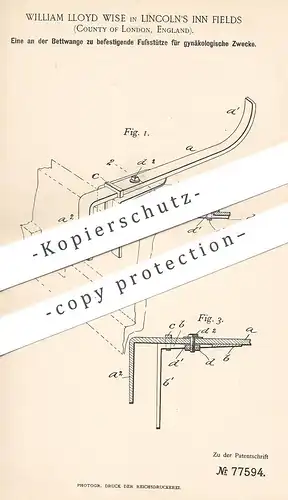 original Patent - William Lloyd Wise , Lincoln's Inn Fields , London , England , Fußstütze für OP-Stuhl | Arzt , Medizin