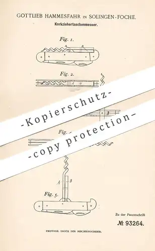 original Patent - Gottlieb Hammesfahr , Solingen / Foche , 1897 , Korkziehertaschenmesser | Taschenmesser , Messer !!!