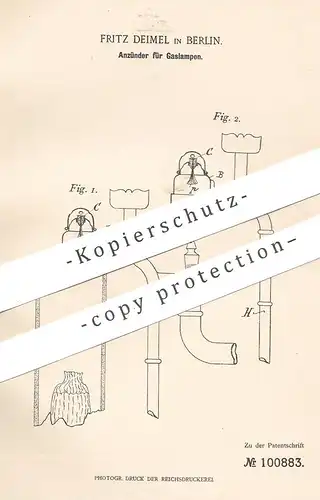 original Patent - Fritz Deimel , Berlin , 1897 , Anzünder für Gaslampen | Gaslampe , Gas , Lampe , Brenner | Zündpillen