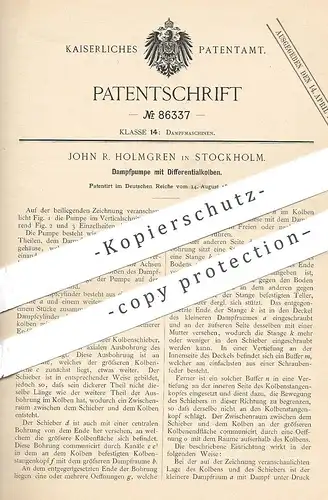 original Patent - John R. Holmgren , Stockholm 1895 , Dampfpumpe mit Differentialkolben | Dampfmaschine , Pumpe , Pumpen