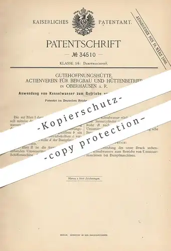 original Patent - Gutehoffnungshütte Aktienverein für Bergbau & Hüttenbetrieb Oberhausen , 1885 , Kessel , Dampfmaschine