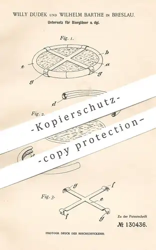 original Patent - Willy Dudek , Wilhelm Barthe , Breslau , 1901 , Untersatz für Bierglas | Glas , Gläser , Untersetzer