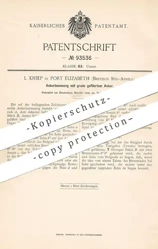 original Patent - L. Kniep , Port Elizabeth , Britisch Südafrika 1897 , Ankerhemmung | Hemmung | Uhr , Uhren , Uhrmacher