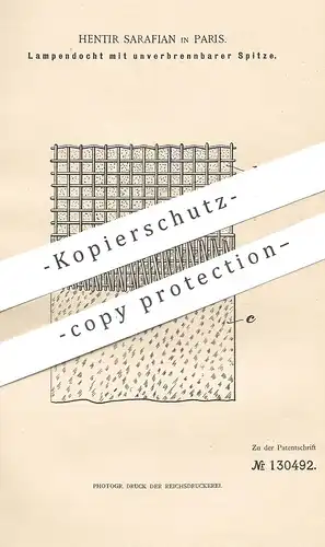 original Patent - Hentir Sarafian , Paris , Frankreich , 1901 , Lampendocht mit unverbrennbarer Spitze  | Lampe , Docht