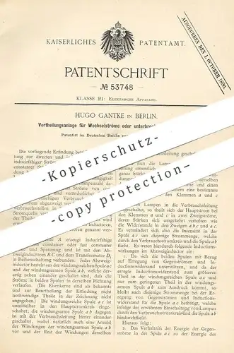 original Patent - Hugo Gantke , Berlin , 1889 , Verteilungsanlage für Wechselstrom , Strom | Elektriker , Elektrik !!!
