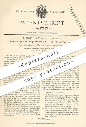 original Patent - Ludwig Löwe & Co. , Berlin , 1881 , Wagenrad mit federnden Speichen | Wagen , Rad , Räder , Radreifen