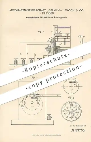 original Patent - Automaten Gesellschaft Germania Knoch & Co. Dresden , 1889 , Kontaktscheibe für elektrische Schaltung