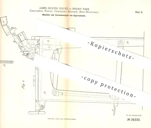 original Patent - James Hunter Young , Priory Park , Castlehead , Paisley , Renfrew , England , 1885 , Zigarren - Kiste