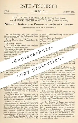 original Patent - Th. S. C. Lowe , Morriston , Montgomery | G. Spring Dwight , Mont Clair , Essex 1878 | Wassergas | Gas