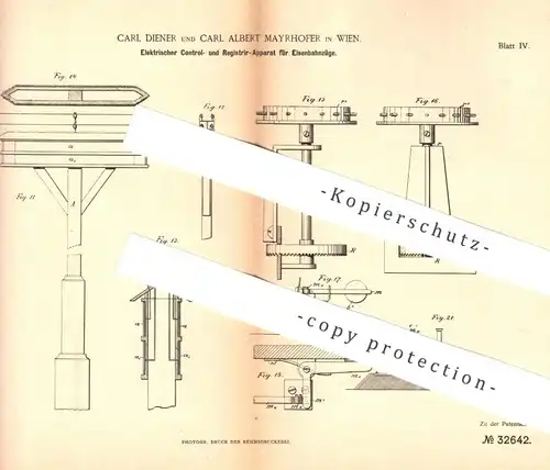 original Patent - Carl Diener , Carl Albert Mayrhofer , Wien , Österreich , 1884 , Elektr. Kontrollapparat für Eisenbahn