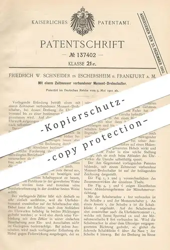 original Patent - Friedrich W. Schneider , Eschersheim , Frankfurt / Main , 1901 , Moment - Drehschalter mit Zeitmesser