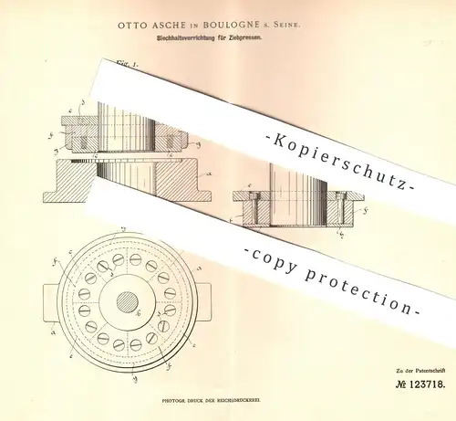 original Patent - Otto Asche , Boulogne S. Seine , Paris , Frankreich , 1900 , Blechtafel / Ziehpresse | Blech , Presse
