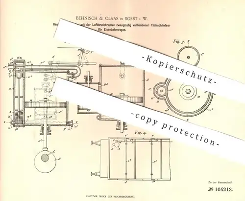 original Patent - Behnisch & Claas , Soest , Westfalen , 1898 , Türschließer für Eisenbahn mit Luftdruckbremse | Tür !!!