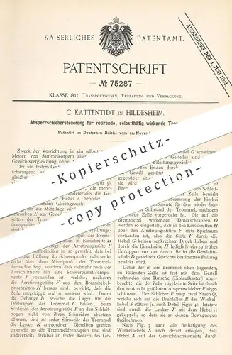 original Patent - C. Kattentidt , Hildesheim , 1892 , Absperrschiebersteuerung für Trommelkipper | Steuerung !!