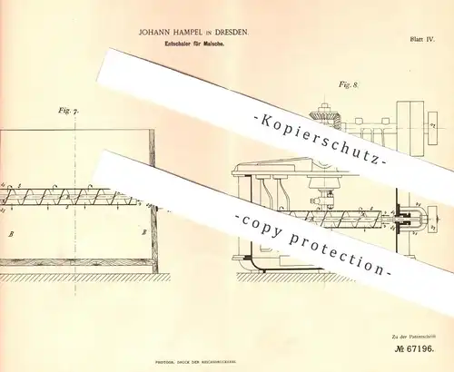 original Patent - Johann Hampel , Dresden , 1892 , Entschaler für Maische | Rührwerk , Gähren , Brauerei , Hefe , Bier