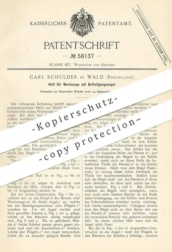 original Patent - Carl Schulder , Wald / Rheinland / Solingen , 1890 , Heft für Werkzeug , Messer | Gabel , Besteck !!!