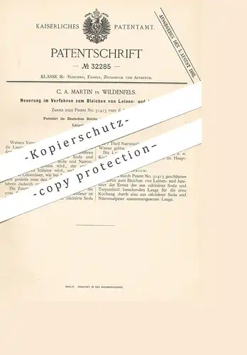 original Patent - C. A. Martin , Wildenfels / Zwickau , 1884 , Bleichen von Leinen , Jute , Faser , Garn | Chemie !!!