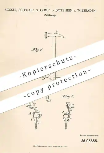 original Patent - Rossel , Schwarz & Comp. , Dotzheim / Wiesbaden , 1896 , Zwickzange | Zange für Schuhwerk | Schuster