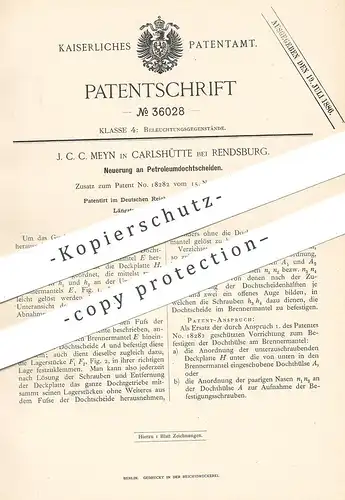 original Patent - J. C. C. Meyn , Carlshütte / Rendsburg , 1885 , Petroleumdochtscheiden | Petroleum | Docht , Brenner