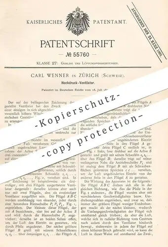 original Patent - Carl Wenner , Zürich , Schweiz , 1890 , Hochdruck - Ventilator | Ventilatoren , Gebläse , Lüftung !!!