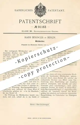 original Patent - Hans Beringer , Berlin , 1896 , Milchkocher | Milch - Kocher | Kochtopf | Milchtopf , Kochen , Brenner