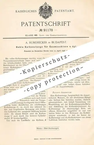 original Patent - A. Sumerecker , Budapest , 1896 , Hohle Kolbenstange für Gasmotor | Motor , Gas - Motoren | Kolben !