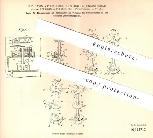 original Patent - H. P. Davis , Pittsburgh | G. Wright , Wilkinsburgh | A. J. Wurts | USA | Elektromotoren - Regler