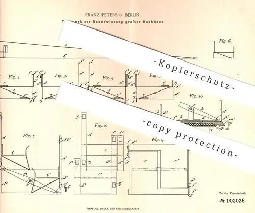 original Patent - Franz Peters , Berlin , 1898 , Tretwerk zur Überwindung großer Hubhöhen | Motor , Kraftmaschine !!!