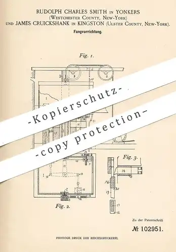 original Patent - Rudolph Ch. Smith , Yonkers , Westchester , New York | James Cruickshank , Kingston | Fangvorrichtung