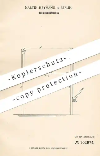 original Patent - Martin Heymann , Berlin , 1898 , Teppichklopfgerüst | Teppichklopfer | Teppich - Reinigung | Haushalt
