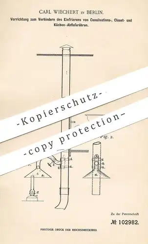 original Patent - Carl Wiechert , Berlin , 1898 , Schutz vor Einfrieren von Wasserleitung für WC Spülung , Kanalisation