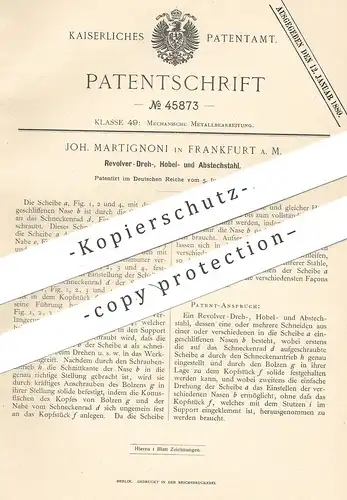 original Patent - Joh. Martignoni , Frankfurt / Main , 1888 , Stahl | Drehbank , Revolver , Hobel | Metall , Schlosser