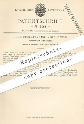 original Patent - Gebrüder Dickertmann , Bielefeld , 1881 , Verschluss für Feldkochkessel | Kochkessel , Herd , Kochtopf