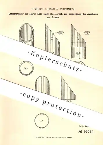 original Patent - Robert Liebau , Chemnitz , 1881 , Lampen - Glaszylinder | Lampenglas | Lampe , Licht , Brenner , Gas !