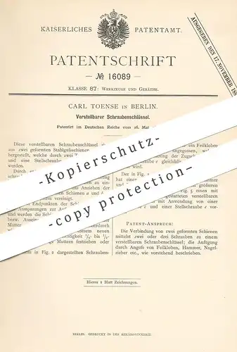 original Patent - Carl Toense , Berlin , 1881 , Verstellbarer Schraubenschlüssel | Maulschlüssel | Werkzeug , Schrauben