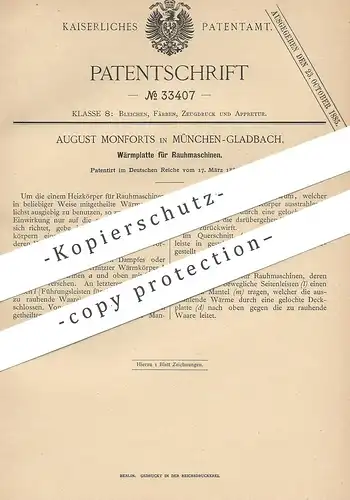 original Patent - August Monforts , Mönchengladbach , 1885 , Wärmplatte für Rauhmaschinen | Heizkörper , Heizplatte !