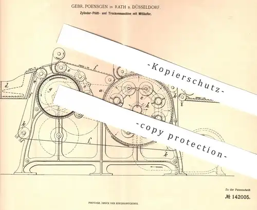 original Patent - Gebr. Poensgen , Düsseldorf / Rath , 1902 , Zylinder - Plättmaschine , Trockenmaschine | Bügeln !