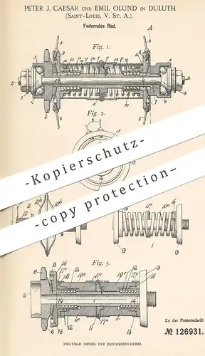 original Patent - Peter J. Caesar , Emil Olund , Duluth , Saint Louis , USA , 1900 , Federndes Rad | Räder , Reifen