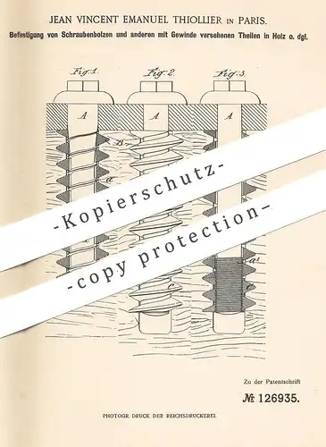 original Patent - Jean Vincent Emanuel Thiollier , Paris , Frankreich 1901 , Befestigung von Schraubenbolzen | Schrauben