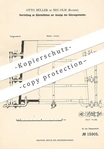 original Patent - Otto Müller , Neu Ulm , 1881 , Gährbottich mit Anzeige | Bottich zum Gähren | Zapfhahn , Fass , Bier