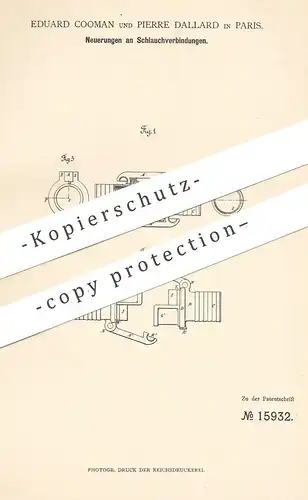 original Patent - Eduard Cooman , Pierre Dallard , Paris , Frankreich , 1881 , Schlauchverbindung | Schlauch | Feuerwehr