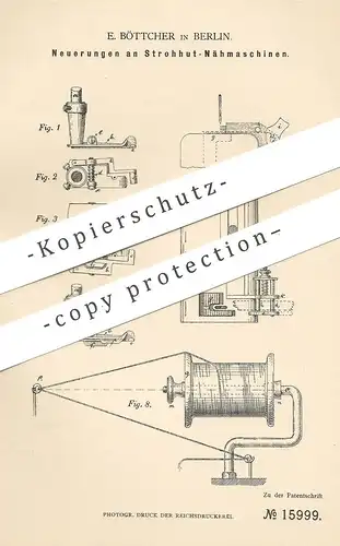 original Patent - E. Böttcher , Berlin , 1881 , Strohhut - Nähmaschine | Nähmaschinen | Nähen , Schneider | Stroh - Hut