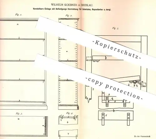 original Patent - Wilhelm Koebner , Breslau , 1891 , Einlage für Schrank , Regal , Möbel | Regalboden | Tischler , Borde
